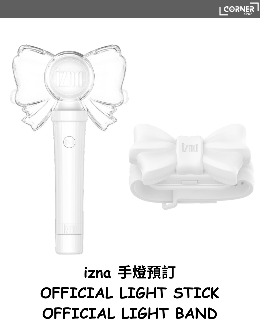 [韓國預訂] izna手燈代購 izna - Official Light Stick, Official Light Band