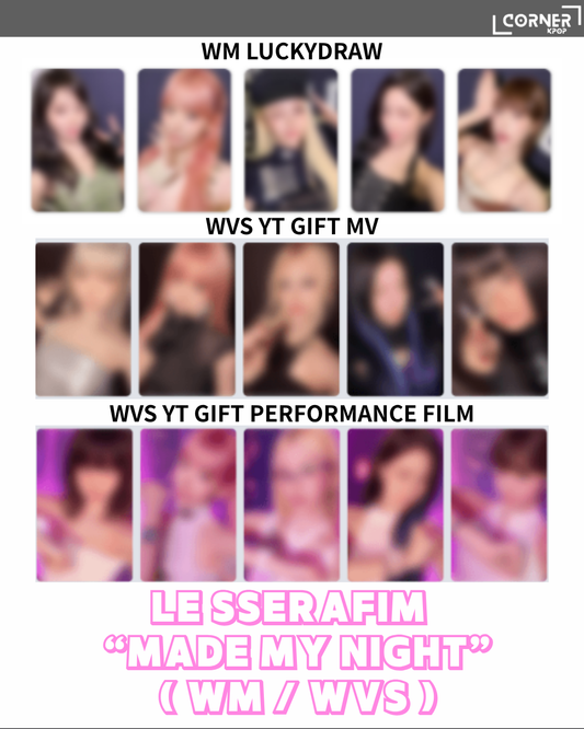[韓國預訂] FIM專輯代購 LE SSERAFIM - "MADE MY NIGHT" (WM LUCKYDRAW, WVS YOUTUBE GIFT)