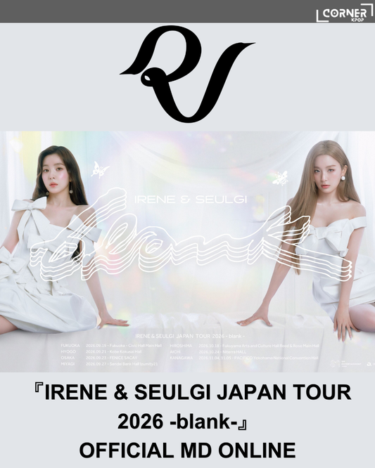 [日本預訂] Red Velvet演唱會周邊代購 『IRENE & SEULGI JAPAN TOUR 2026 -blank-』OFFICIAL MD ONLINE