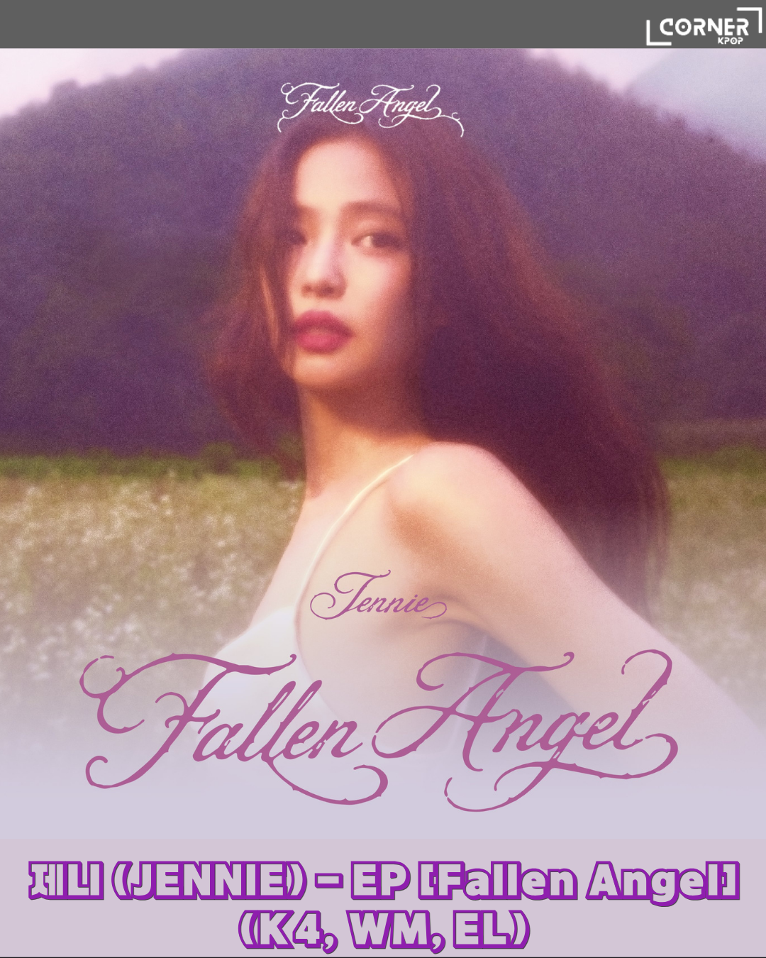 [韓國預訂] 金珍妮專輯代購 Jennie (BLACKPINK) - EP [Fallen Angel] (K4 / WM/ EL通路)