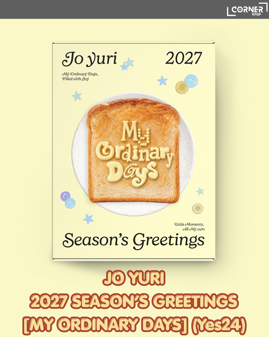[韓國預訂] 曹柔理2027年歷代購 JO YURI - 2027 SEASON’S GREETINGS [MY ORDINARY DAYS] (Yes24)