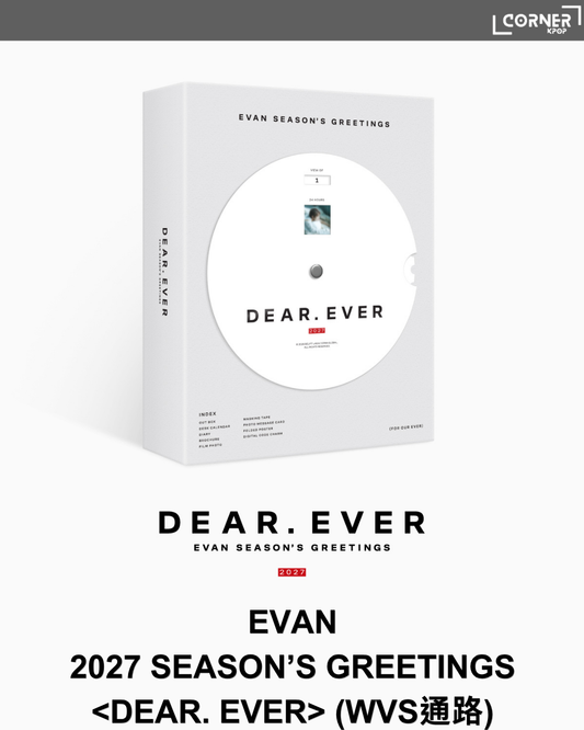 [韓國預訂] EVAN 2027年歷代購 EVAN - 2027 SEASON’S GREETINGS <DEAR. EVER> (WVS通路)