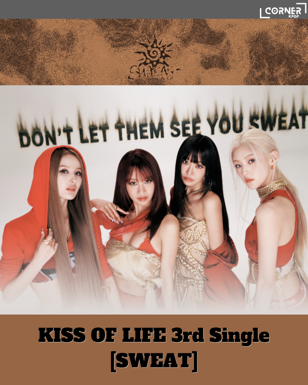 [韓國預訂] KIOF專輯代購 KISS OF LIFE 3rd Single [SWEAT] (K4U, MS 通路)