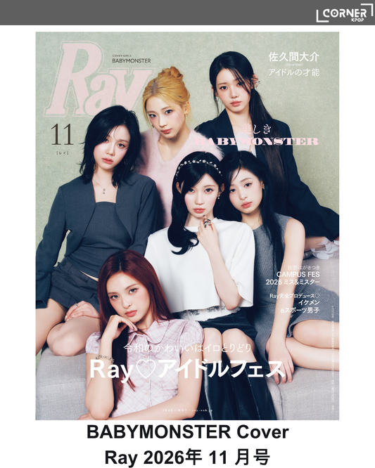 [現貨] BM日本雜誌代購 BABYMONSTER Cover - Ray Japan 2026.11