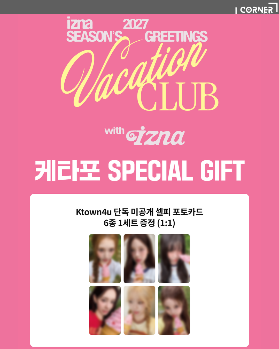 {🐦早鳥優惠} [韓國預訂] izna 2027年歷代購 izna - 2027 SEASON’S GREETINGS [VACATION CLUB with izna] (K4通路)