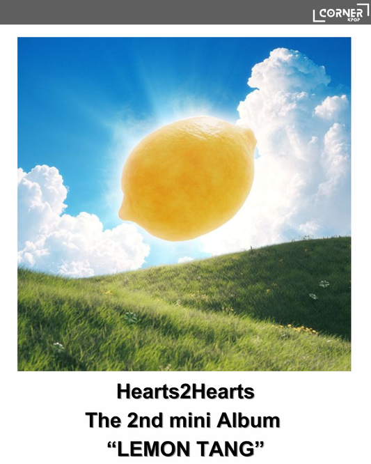 [韓國預訂] H2H韓國專輯代購 Hearts2Hearts - The 2nd Mini Album "Lemon Tang" (早鳥優惠)